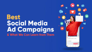 best-social-media-ad-campaigns-what-we-can-learn-from-them-marketing-strategy-woman-holding-megaphone-shopping-bag-social-media-icons