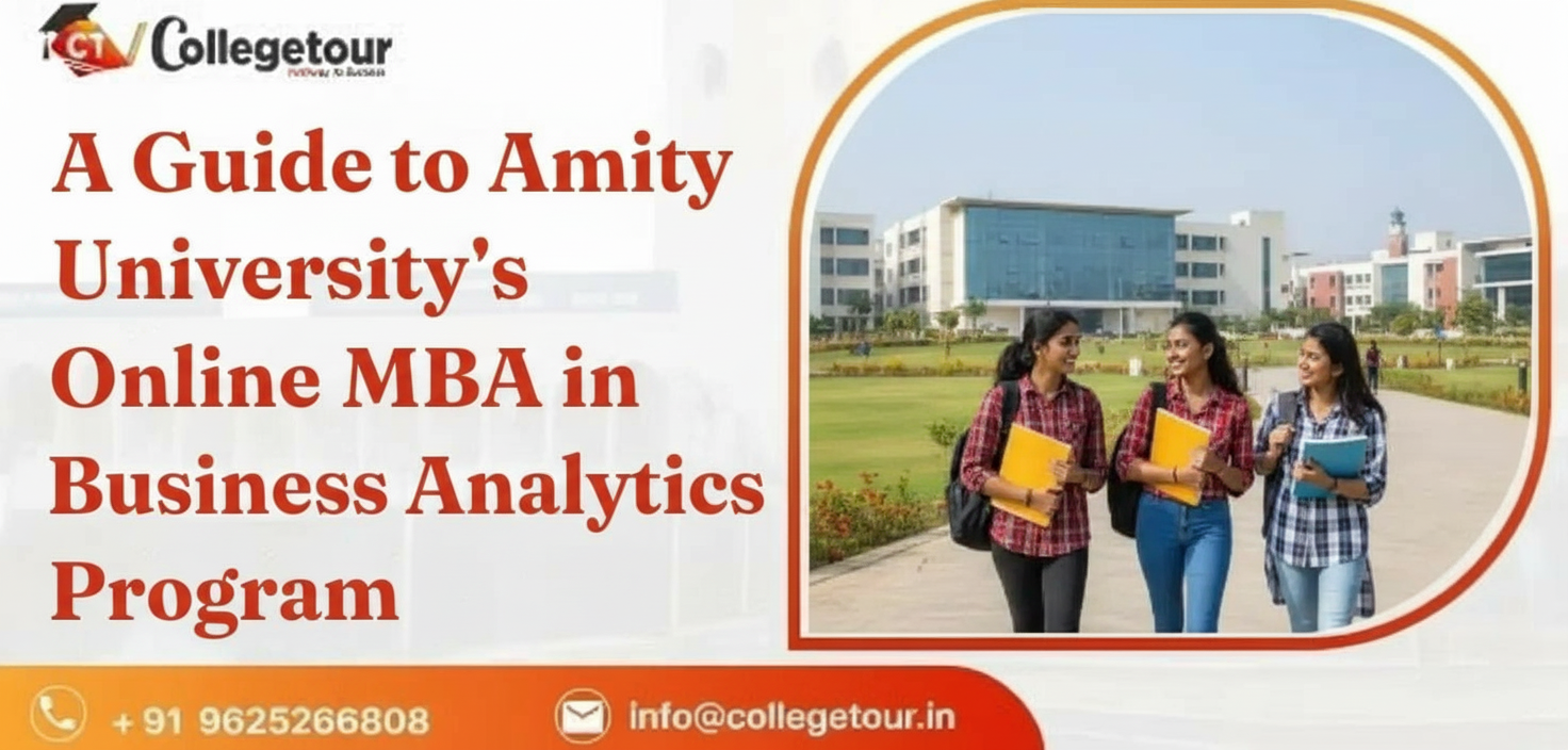 Amity University's Online MBA in Business Analytics : A Guide
