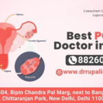 Best PCOS Doctor in Delhi