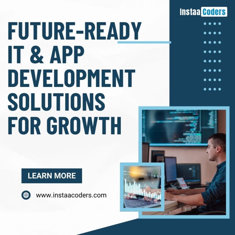 Future-Ready IT & App Development Solutions for Growth