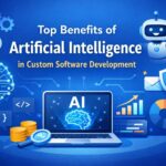 Top Benefits of Artificial Intelligence in Custom Software Development