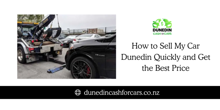 How to Sell My Car Dunedin Quickly and Get the Best Price