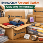 How to Store Seasonal Clothes Safely Using the Right Box