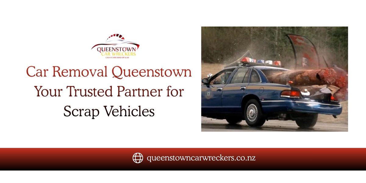 If you’ve been searching for “car removal Queenstown”, you’re likely dealing with an unwanted, damaged, or scrap vehicle that’s taking up space and causing unnecessary stress.