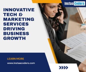 Innovative Tech & Marketing Services Driving Business Growth