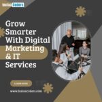 Grow Smarter With Digital Marketing & IT Services