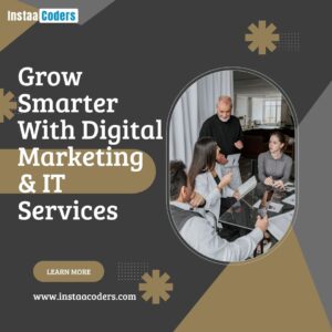 Grow Smarter With Digital Marketing & IT Services