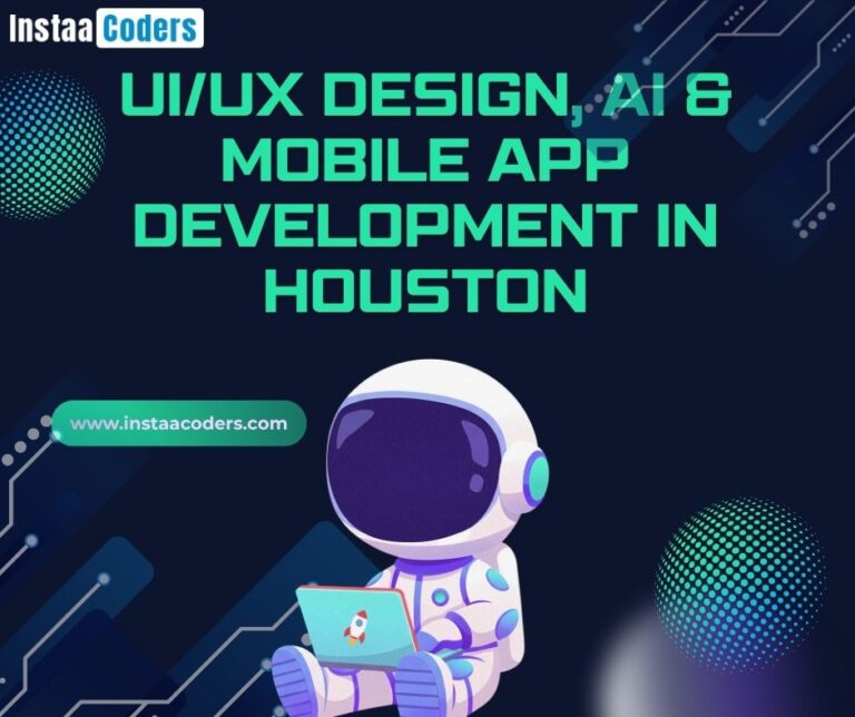 UI/UX Design, AI & Mobile App Development in Houston