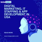 Digital Marketing, IT Staffing & App Development in USA